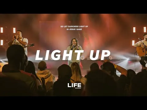 Light Up by LIFE Worship video thumbnail