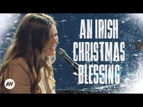 An Irish Christmas Blessing by Life.Church Worship video thumbnail