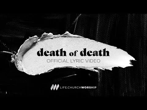 Death of Death by Life.Church Worship video thumbnail