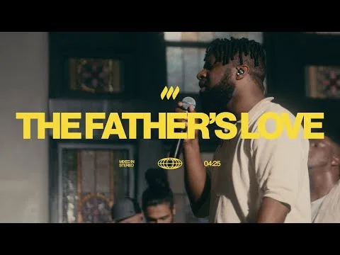 The Father's Love by Life.Church Worship video thumbnail