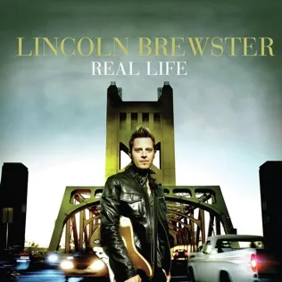 Lincoln Brewster Loved By You