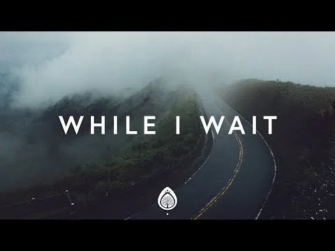 While I Wait official video thumbnail