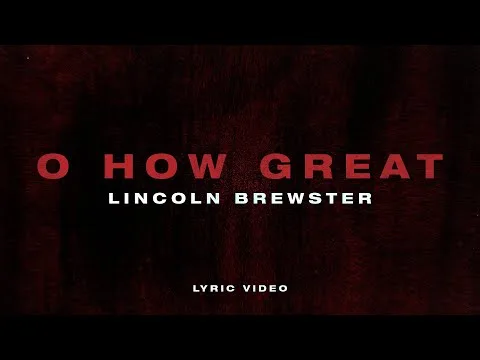 O How Great official video thumbnail