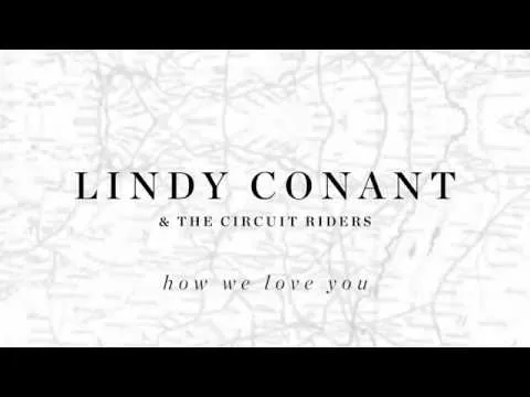 How We Love You by Lindy Conant video thumbnail