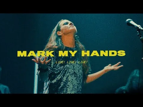 Mark My Hands official video thumbnail