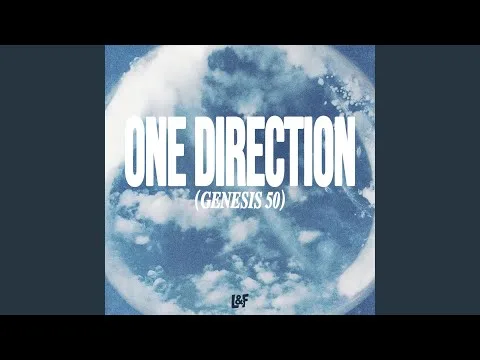 ONE DIRECTION (GENESIS 50) by LOST & FOUND video thumbnail