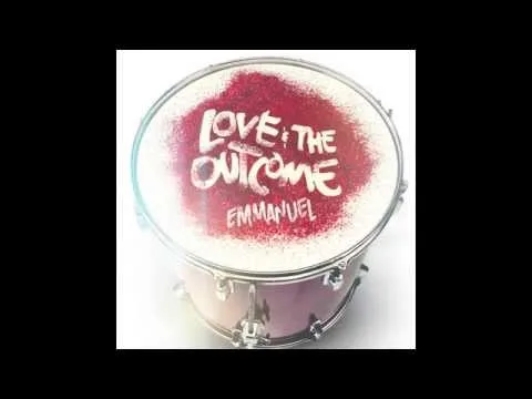 Emmanuel by Love And The Outcome video thumbnail