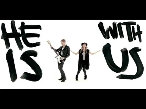 He Is With Us by Love And The Outcome video thumbnail