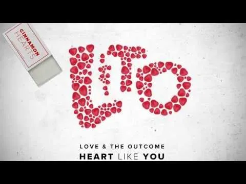 Heart Like You by Love And The Outcome video thumbnail