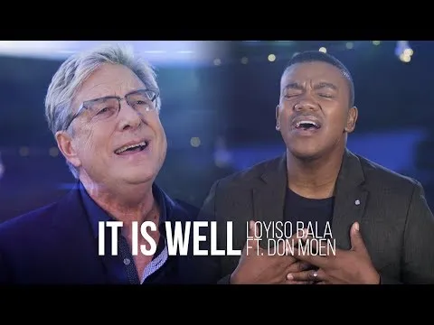 It is Well by Loyiso Bala video thumbnail