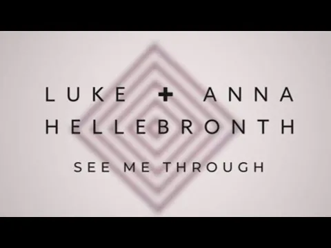 See Me Through by Luke Hellebronth video thumbnail