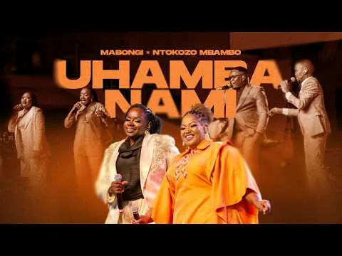 Uhamba Nami by Mabongi video thumbnail