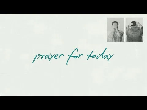 Prayer For Today by Mack Brock video thumbnail
