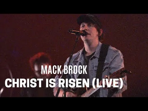 Christ Is Risen by Mack Brock video thumbnail