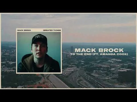 To The End by Mack Brock video thumbnail