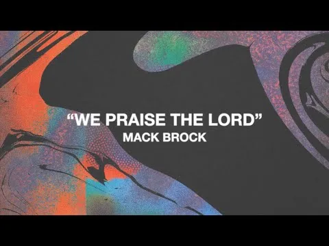 We Praise The Lord official video thumbnail