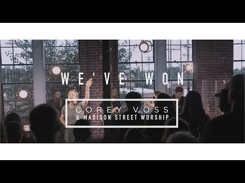 We've Won by Madison Street Worship video thumbnail