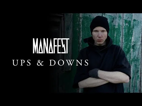 Ups and Downs by Manafest video thumbnail