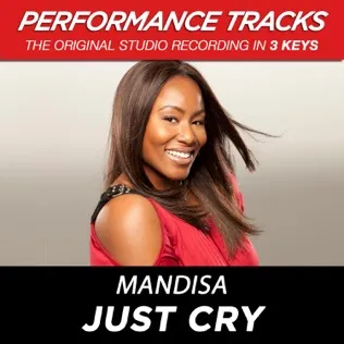 Mandisa Just Cry