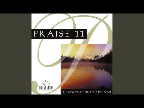 I Will Bless Thee As Long As I Live / I Delight To Do Thy Will (Medley) official video thumbnail