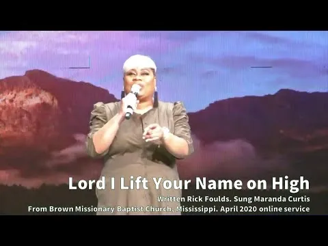 Lord I Lift Your Name On High by Maranda Curtis video thumbnail