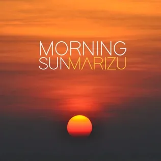 Marizu Morning Sun