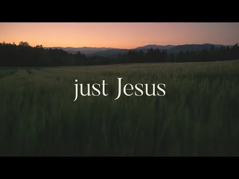 Just Jesus by Mark & Sarah Tillman video thumbnail