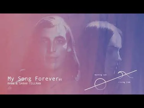 My Song Forever by Mark & Sarah Tillman video thumbnail