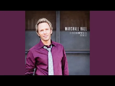 Brighter One by Marshall Hall video thumbnail