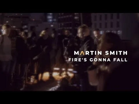 Fire's Gonna Fall official video thumbnail