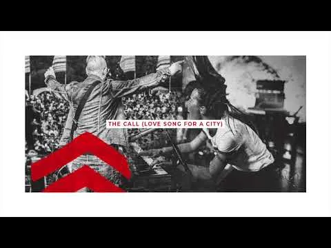 The Call (Love Song For A City) official video thumbnail