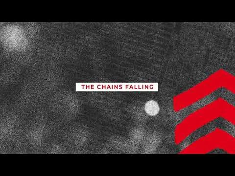 The Chains Falling official video thumbnail