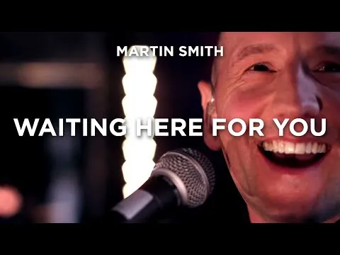 Waiting Here For You by Martin Smith video thumbnail