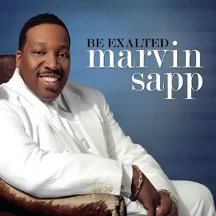 Marvin Sapp He Won't Fail