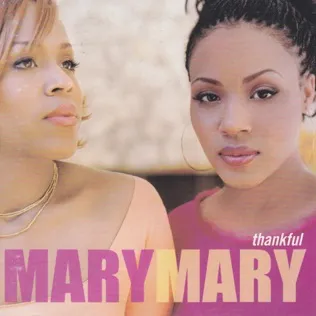 Mary Mary Still My Child