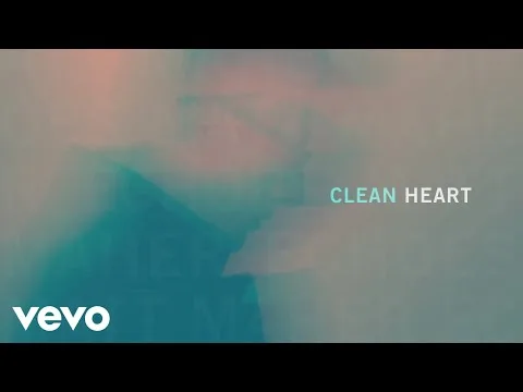 Clean Heart official video thumbnail