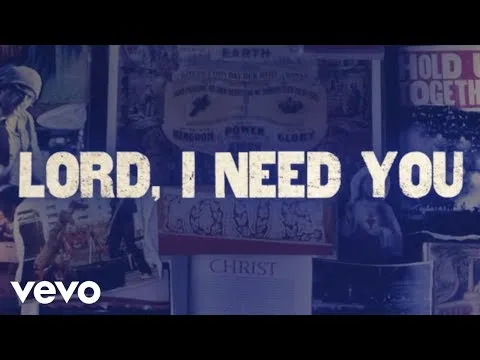 Lord I need You - My One Defense My Righteousness by Matt Maher video thumbnail