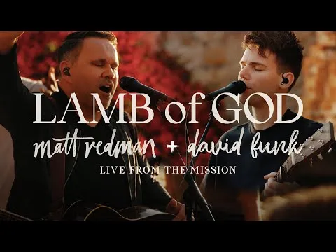 Lamb Of God / Amen (Total Praise) by Matt Redman video thumbnail