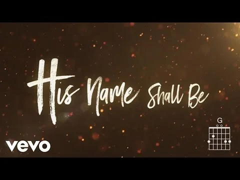 His Name Shall Be official video thumbnail