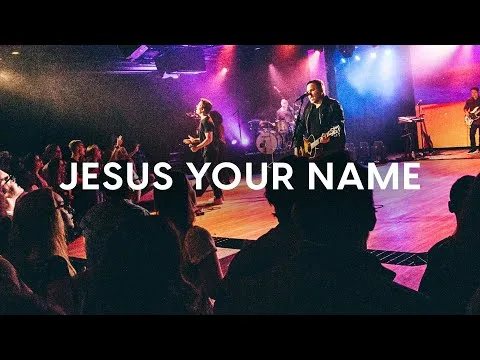 Jesus Your Name official video thumbnail