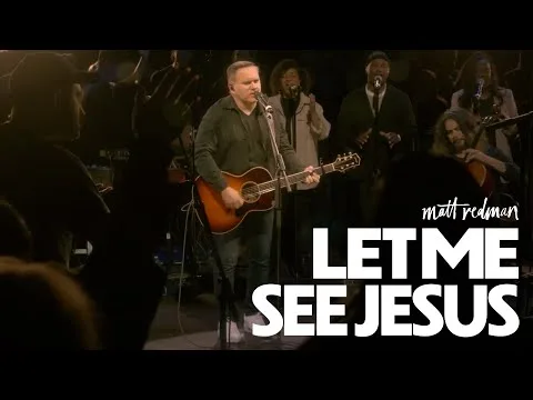 Let Me See Jesus official video thumbnail