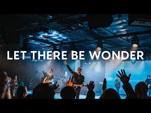 Let There Be Wonder official video thumbnail