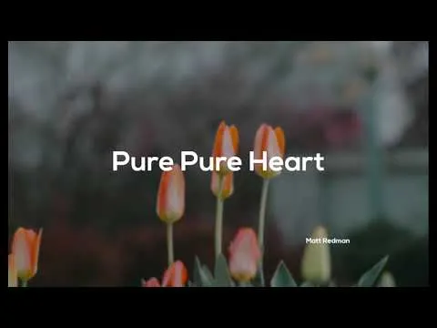 Pure, Pure Heart by Matt Redman video thumbnail