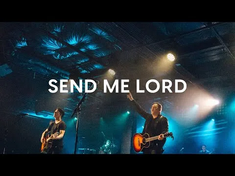 Send Me Lord official video thumbnail