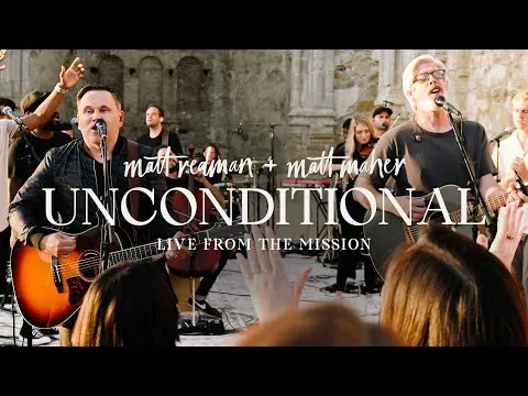 Unconditional by Matt Redman video thumbnail