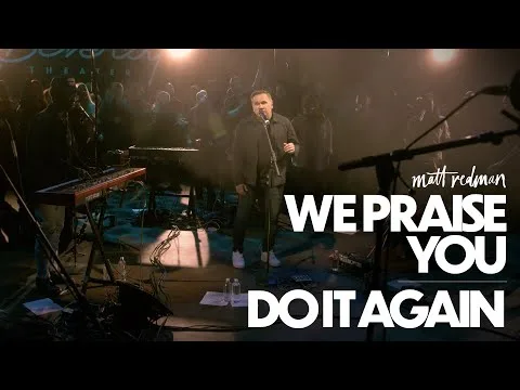 We Praise You / Do It Again official video thumbnail