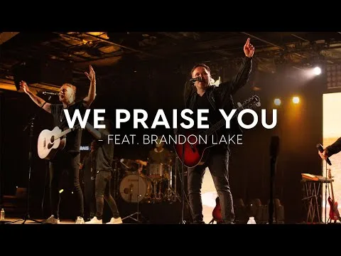 We Praise You official video thumbnail