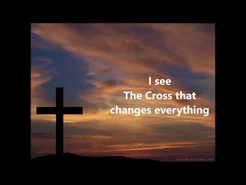 Your Cross Changes Everything official video thumbnail