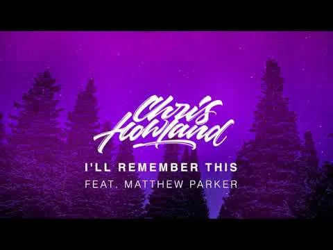 I'll Remember This by Matthew Parker video thumbnail