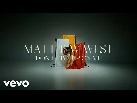 Don't Give Up On Me official video thumbnail